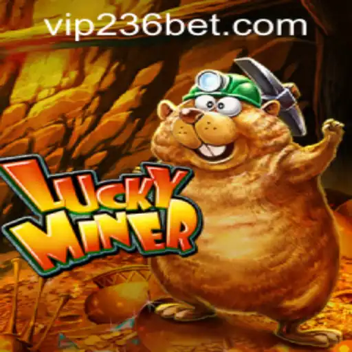 An In-Depth Exploration of LuckyMiner and the 236bet PH Login