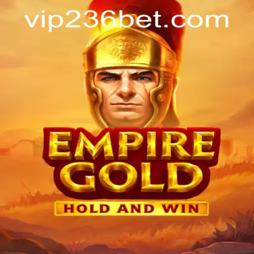 Exploring the World of EmpireGold: Unlocking Success with 236bet PH Login