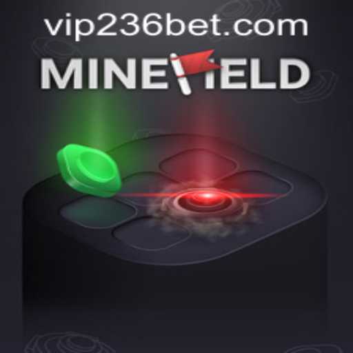 Exploring the Intricacies of MineField and 236bet PH Login