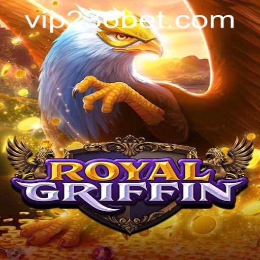 Discovering the Enchanting World of RoyalGriffin: A Complete Guide